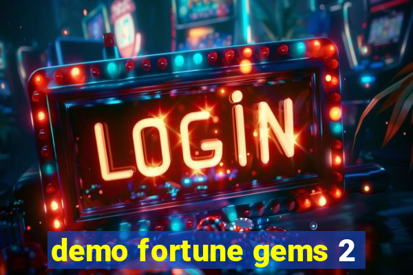 demo fortune gems 2